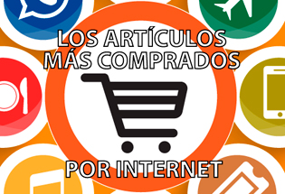 Los artículos más comprados por internet.